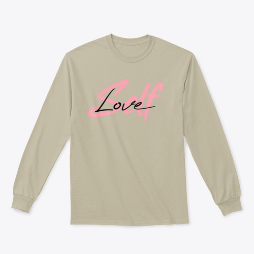 Self-Love Requires Bravery Modern Calligraphy Design for Sweatshirt